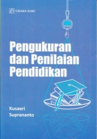 Pengukuran dan Penilaian Pendidikan
