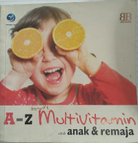 A-Z Multivitamin untuk Anak dan Remaja