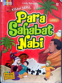 Kisah Seru Para Sahabat Nabi