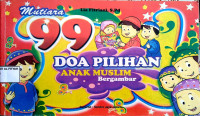 Mutiara 99 Doa Pilihan untuk Anak Muslim Bergambar